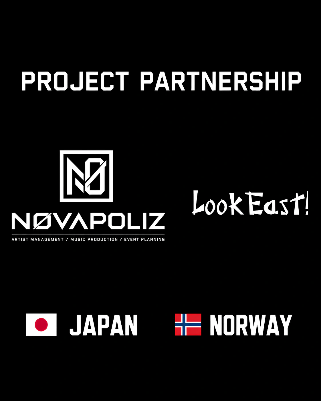 NØVAPOLIZ　LookEast!｜プロジェクトパートナーシップ