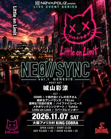 NEØ//SYNC vol.1 GENESIS — Little en Limit 出演者別フライヤー