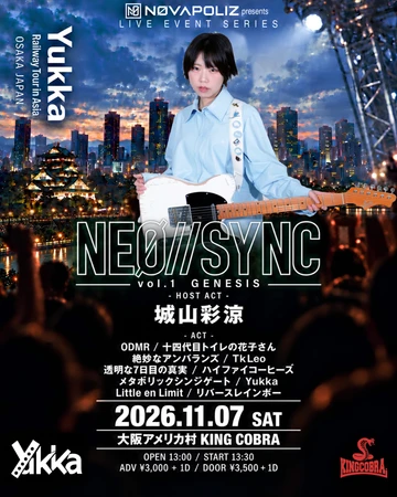 NEØ//SYNC vol.1 GENESIS — Yukka 出演者別フライヤー